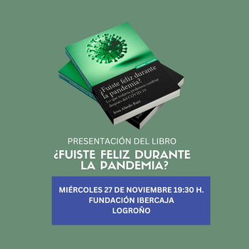 Presentación del libro "¿Fuiste feliz durante la pandemia?"